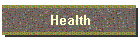 Health